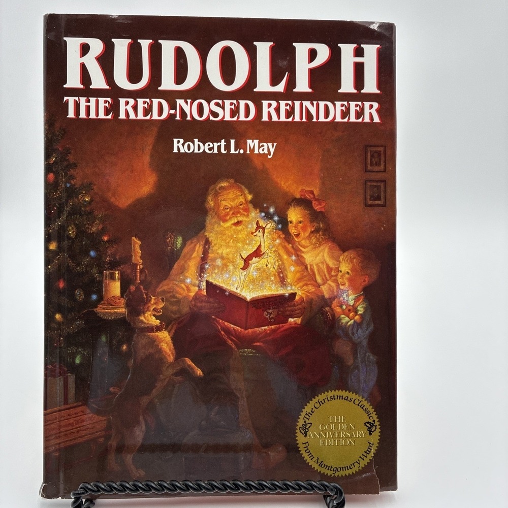 Rudolph The Red-Nosed Reindeer Robert L May Golden Anniversary Facsimile Edition
